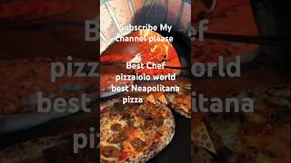 Famous pizza in Italy pizza Neapolitana pizza best Chef pizzaiolo youtubeshorts [upl. by Irtimed]