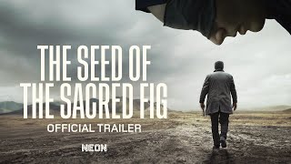 THE SEED OF THE SACRED FIG  Official Trailer  In Select Theaters November [upl. by Ysnil83]