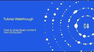 Tutorial Walkthrough Downloading Echo 360 content [upl. by Dobrinsky]