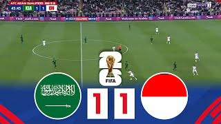 Saudi Arabia vs Indonesia  Asian Qualifiers 2026 World Cup Full Match [upl. by Enelyar836]