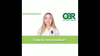 Incorporate a Federal Corporation in Canada  Incorporation  Online Business Registry [upl. by Reiter]