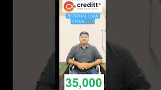 Creditt plus app personal Loan Offer 💰💰shortsvideo [upl. by Lamoureux]