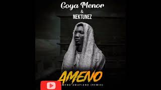 Goya Menor ft Neptunez Ameno amapiano audio slide [upl. by Schalles]