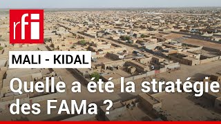 Mali  comment l’armée malienne atelle repris Kidal  • RFI [upl. by Gillman]