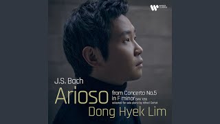 Arioso Arr Cortot After Harpsichord Concerto No 5 in F Minor BWV 1056 [upl. by Carol]