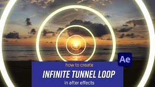 How to create Tunnel Loop in After Effects [upl. by Vicky]