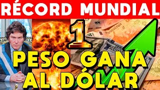 RÉCORD MUNDIAL PESO LE GANA AL DÓLAR GRACIAS A MILEI LLEGA A 1000 Y NO PARA DE BAJAR [upl. by Lemra]