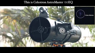 Zooming in on ORION NEBULA  Celestron AstroMaster 130EQ Telescope [upl. by Etnaid]