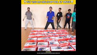 😱FLY 200 RC HELICOPTERS AT ONCE🤯BYMRINDIANHACKER CrazyXYZ MrBeast shorts [upl. by Anilecram]