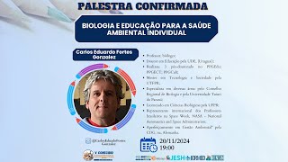 Palestra 1 Biologia e Educação para a Saúde Ambiental Individual [upl. by Ettennod877]