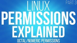 Linux permissions explained part 3  octal and numerical permissions [upl. by Aralc]