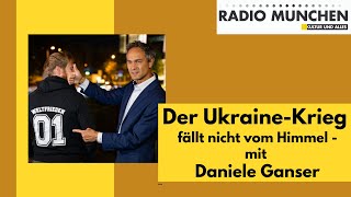 Der UkraineKrieg fällt nicht vom Himmel  mit Dr Daniele Ganser [upl. by Ahsiekin]