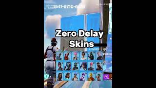 Skins for zero delay fortnite delay competitive [upl. by Steere722]