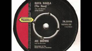 Joe Brown amp His Bruvvers Hava Nagila Original Piccadilly [upl. by Ruelu]