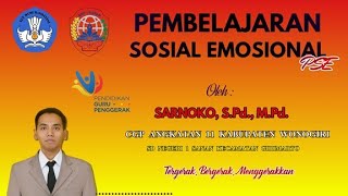 CGP ANGKATAN 11 KAB WONOGIRI  PEMBELAJARAN SOSIAL EMOSIONAL [upl. by Ahsytal]