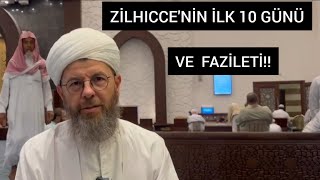 Zilhicce nin ilk 10 günü Fazileti ve Yapılacak İbâdetler  Arabi Aylar Haram Aylar [upl. by Selma86]