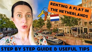 Renting a Flat in the Netherlands Guide for Expats [upl. by Sirmons459]