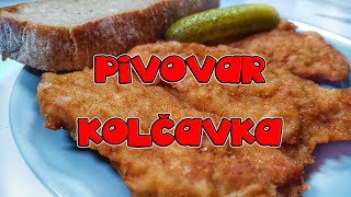 Pivovar Kolčavka  OBROVSKÝ ŘÍZEK a pokažený guláš [upl. by Loralyn]