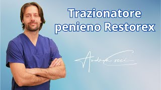 Trazionatore penieno Restorex [upl. by Sirraf]