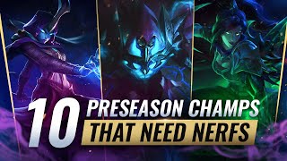 10 OP Champs That NEED NERFS Before Season 12  League of Legenda Patch 1124 [upl. by Mcarthur620]