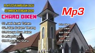 Lagu rohani kesaksian  MP3 terbaru  Ecin diken [upl. by Perkins752]