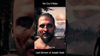 Nuke Scene  Joseph Seed  Far Cry 5 farcry5 farcry explore game gameplay gaming pc shorts [upl. by Anaigroeg]