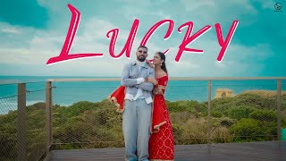 Lucky  Official Music Video Garry Sandhu ft Pranjal Dahiya  Tru Makers  New Punjabi Song 2024 [upl. by Bonis488]