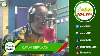 Kokrokoo Live On Peace 1043 FM 12022024 [upl. by Noy]