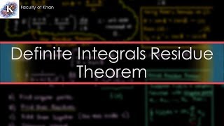 Computing Definite Integrals using the Residue Theorem [upl. by Kassaraba]