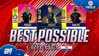 BEST POSSIBLE CROATIA TEAM w LUKA MODRIC AND RAKITIC  FIFA 18 ULTIMATE TEAM [upl. by Ardnuas]