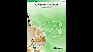 Caribbean Christmas arr Michael Story [upl. by Gunilla]