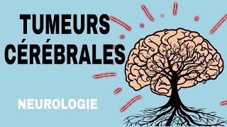 NEUROLOGIE  TUMEURS CÉRÉBRALES 🌟 [upl. by Adur]