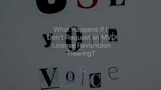 License Revocation Hearing MVD Montrose Law Firm [upl. by Ancier703]