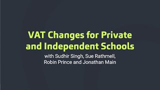 New VAT Rules for Private Schools Key Insights and Strategic Planning Ahead of 2025 [upl. by Atirak]