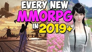 Every Upcoming Eastern MMO amp MMORPG 2019 amp Beyond [upl. by Rhiana]