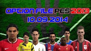 New Option file PES 2013 DOWNLOAD 100914 20142015 [upl. by Biddle]