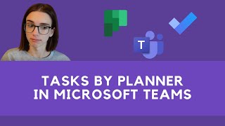 How to use Tasks by Planner in Microsoft Teams [upl. by Enrev673]