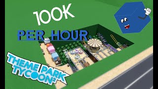 Easy And Fast Money Farm In Theme Park Tycoon 2 🤑 2024 NEW 100k PER HOUR [upl. by Nawtna]