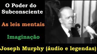 Joseph Murphy  O Poder do Subconsciente  Trecho Entrevista áudio e legendas [upl. by Naved497]