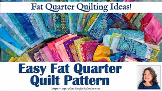 Easy Fat Quarter Quilt Pattern This is the Simplest and Quickest Scrap Quilt Youll Ever Make [upl. by Joell]