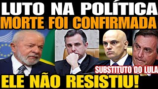 ELE NÃO RESISTIU MORTE FOI CONFIRMADA NESSA SEXTA O GLOBO ACABA DE ANUNCIAR MORTE DO PAI DE PACHEC [upl. by Rodie]