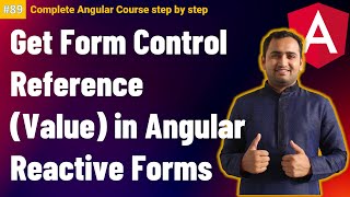 Angular  Get Form Control Reference Value in angular reactive forms  Reactive forms in angular [upl. by Basilio602]