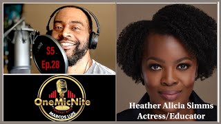 S5Ep28 Unveiling the Magic A Spotlight on Award winning Actress Heather Alicia Simms [upl. by Jak]