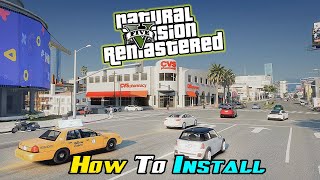 How To Install NaturalVision ✪ Remastered Graphics Mod In GTA 5  GTA 5 MODS  Epic Gamer [upl. by Leffert]