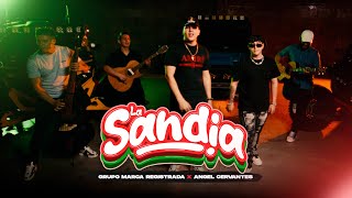 Grupo Marca Registrada x Angel Cervantes  La Sandía Official Video [upl. by Helbona776]