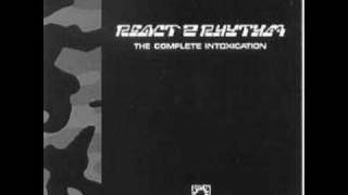 React 2 Rhythm  Intoxication [upl. by Velda]