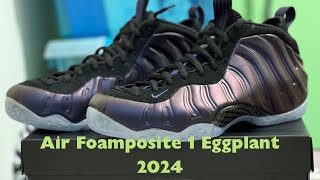 Nike Foamposite 1 Eggplant 2024 [upl. by Ogram]