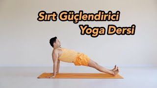 Sırt Güçlendirici Yoga Dersi BaşlangıçOrta Seviye [upl. by Conte]