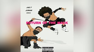 JaeT x Juwan  Return Of The Mack Remix [upl. by Tletski]