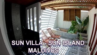 SUN GARDEN VILLA  SUN ISLAND MALDIVES 4K [upl. by Hendel]